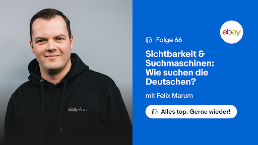 Neue Podcastfolge: Wer sucht, muss finden! Anzeigen für die bessere Sichtbarkeit von eBay-Angeboten