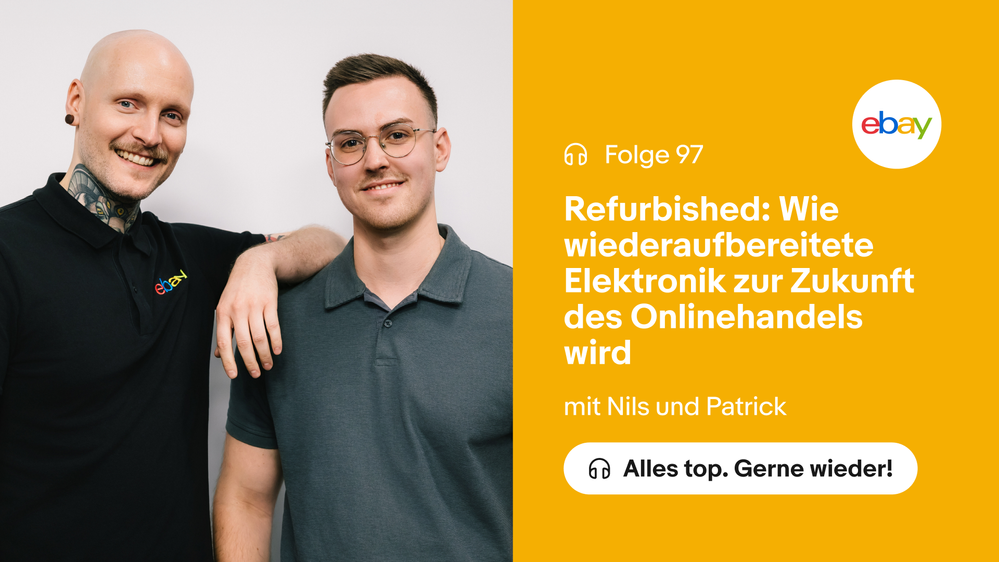 Neue Podcastfolge on Air: Refurbished statt neu. AfB & eBay erfolgreich Hand in Hand